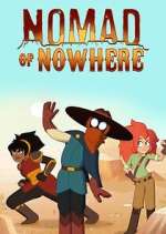 Watch Nomad of Nowhere Megashare8