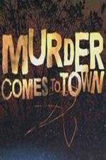 Watch Murder Comes to Town Megashare8
