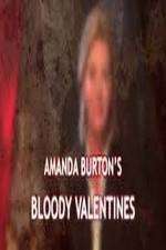 Watch Amanda Burton's Bloody Valentines Megashare8