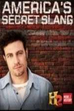 Watch America's Secret Slang Megashare8