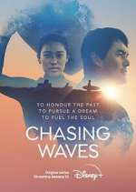 Watch Chasing Waves Megashare8
