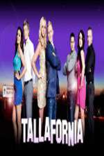 Watch Tallafornia Megashare8
