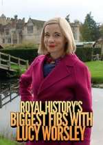 Watch Royal History's Biggest Fibs with Lucy Worsley Megashare8