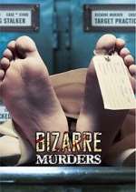 Watch Bizarre Murders Megashare8