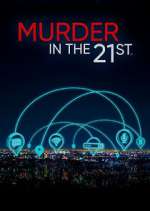 Watch Murder in the 21st Megashare8