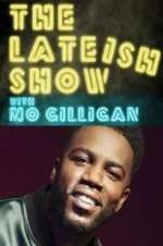 Watch The Lateish Show with Mo Gilligan Megashare8