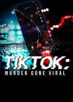 Watch TikTok: Murder Gone Viral Megashare8