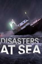 Watch Disasters at Sea Megashare8