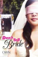 Watch Don't Tell The Bride Megashare8