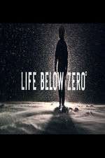Watch Life Below Zero Megashare8