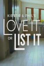 Watch Kirstie and Phil's Love It or List It Megashare8