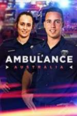 Watch Ambulance Australia Megashare8