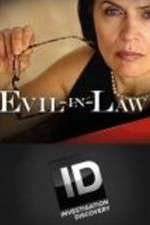 Watch Evil-in-Law Megashare8