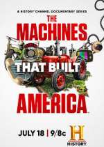 Watch The Machines That Built America Megashare8