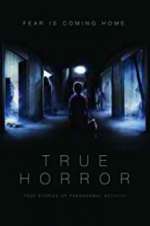 Watch True Horror Megashare8