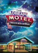 Watch The Dream Motel Megashare8