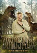 Watch Dinosaur with Stephen Fry Megashare8