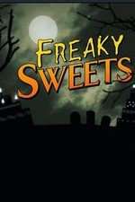 Watch Freaky Sweets Megashare8