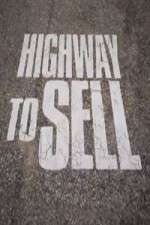 Watch Highway to Sell Megashare8