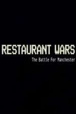Watch Restaurant Wars The Battle For Manchester Megashare8