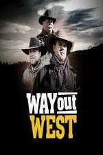 Watch Way Out West Megashare8