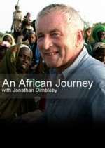 Watch An African Journey with Jonathan Dimbleby Megashare8