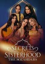 Watch Secrets & Sisterhood: The Sozahdahs Megashare8