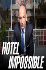 Watch Hotel Impossible Megashare8