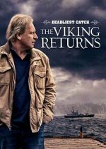 Watch Deadliest Catch: The Viking Returns Megashare8