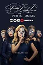 Watch Pretty Little Liars: The Perfectionists Megashare8