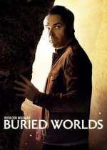 Watch Buried Worlds with Don Wildman Megashare8