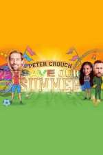 Watch Peter Crouch: Save Our Summer Megashare8