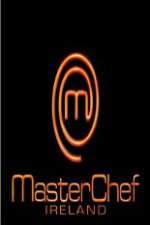 Watch Masterchef Ireland Megashare8