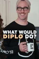 Watch What Would Diplo Do Megashare8