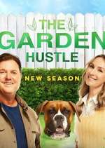 Watch The Garden Hustle Megashare8