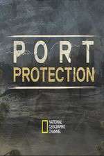 Watch Port Protection Megashare8