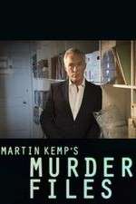 Watch Martin Kemp's Murder Files Megashare8
