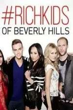 Watch Rich Kids of Beverly Hills Megashare8