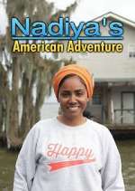 Watch Nadiya's American Adventure Megashare8