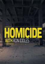 Watch Homicide with Ron Iddles Megashare8