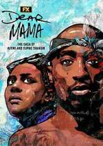 Watch Dear Mama: The Saga of Afeni and Tupac Shakur Megashare8