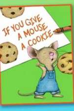 Watch If You Give a Mouse a Cookie Megashare8