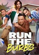 Watch Run the Burbs Megashare8