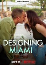 Watch Designing Miami Megashare8