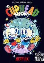 Watch The Cuphead Show! Megashare8