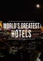 Watch Inside the World's Greatest Hotels Megashare8