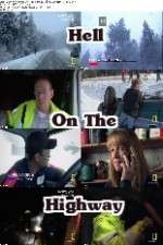Watch Hell on the Highway Megashare8