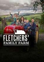 Watch Fletcher's Family Farm Megashare8