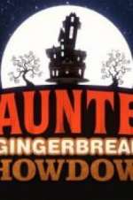 Watch Haunted Gingerbread Showdown Megashare8