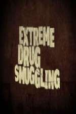 Watch Extreme Smuggling Megashare8